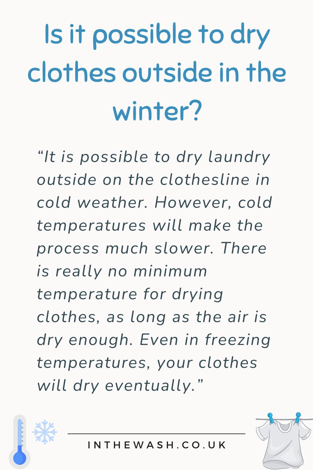 Is it possible to dry clothes outside in the winter?