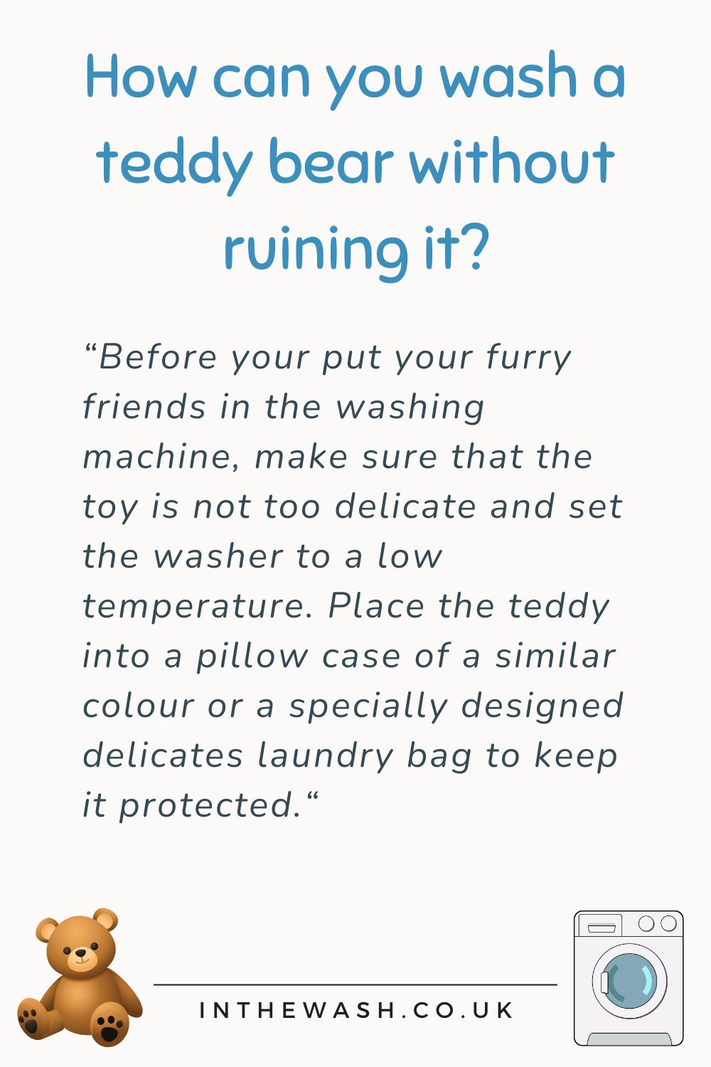How to Wash a Teddy Bear Without Ruining It