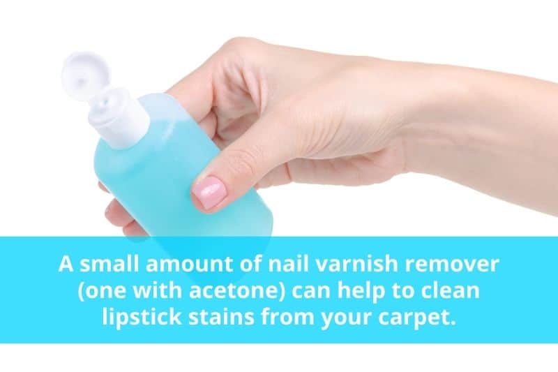  Utilisez un dissolvant pour vernis à ongles pour retirer le rouge à lèvres du tapis 