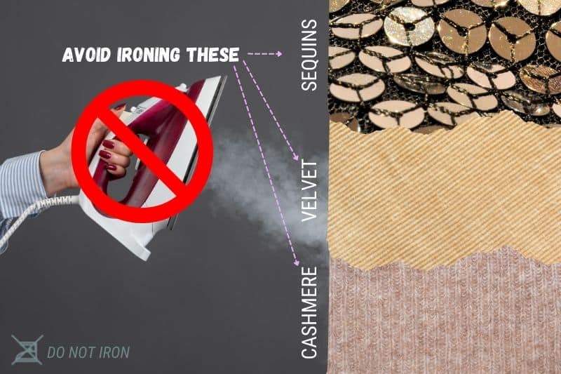 Do Not Iron These Materials
