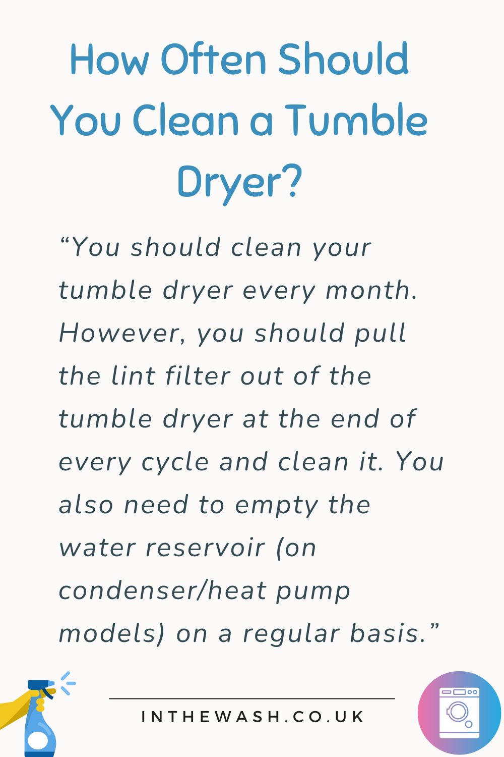 How often to clean a tumble dryer