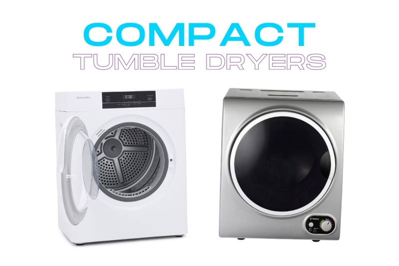 Compact Tumble Dryers