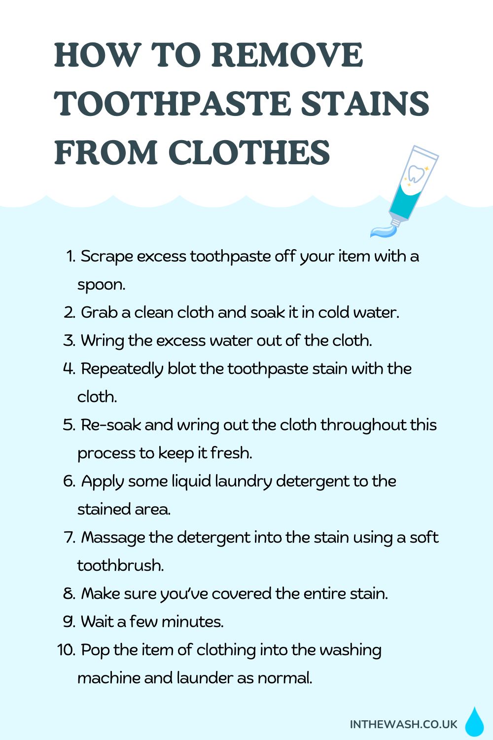 How to remove toothpaste stains from clothes