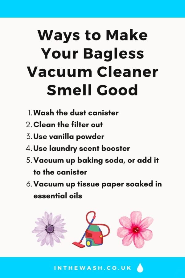 What Can You Put in a Bagless Vacuum Cleaner to Make It Smell Nice?