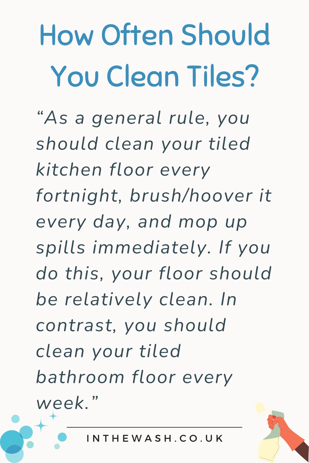How often should you clean tiles?