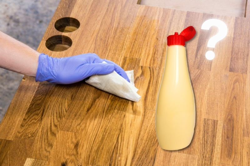 wipe wooden table with mayonnaise