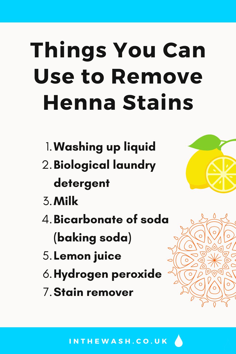 Things you can use to remove henna stains