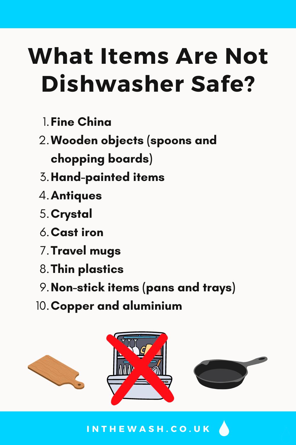 Items that are not dishwasher safe